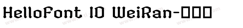 HelloFont ID WeiRan字体转换